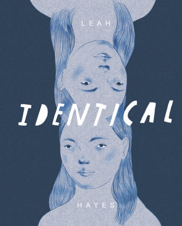 Identical Hardcover by Leah Hayes