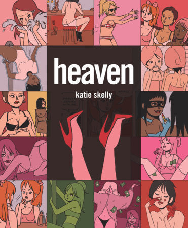 Heaven Hardcover by Katie Skelly