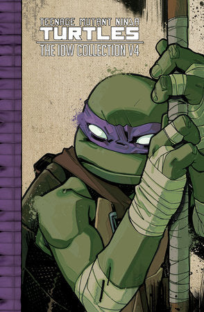 Teenage Mutant Ninja Turtles: The IDW Collection Volume 4 Paperback by Kevin Eastman; Tom Waltz; Paul Allor; Sophie Campbell; Mateus Santolouco