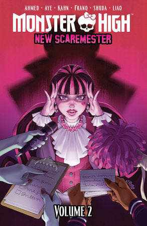 Monster High: New Scaremester, Vol. 2 Paperback by Jacque Aye; Keryl Brown Ahmed; Ben Kahn; Siobhan Keenan; Caroline Shuda
