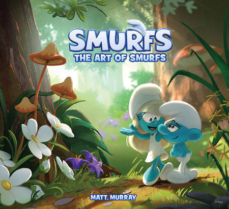 The Art of Smurfs Hardcover by Matt. Murray