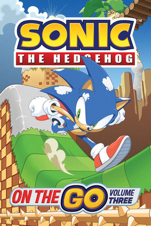 Sonic the Hedgehog: On The Go, Vol. 3 Paperback by Ian Flynn; Evan Stanley; Jack Lawrence; Adam Bryce Thomas, Aaron Hammerstrom