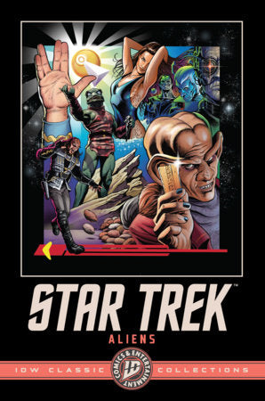 Star Trek: Aliens--IDW Classic Collections Paperback by Scott Tipton; John Byrne; Jackson Lanzing; Collin Kelly