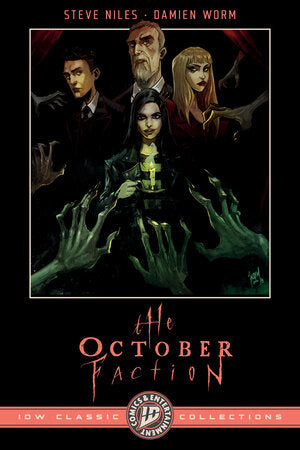 The October Faction: IDW Classic Collections Paperback by Steve Niles; Damien Worm