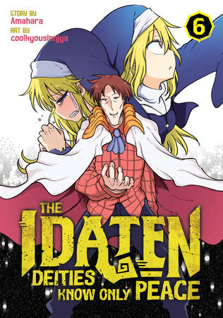 The Idaten Deities Know Only Peace Vol. 6 Paperback by Amahara; Illustrated by coolkyousinnjya
