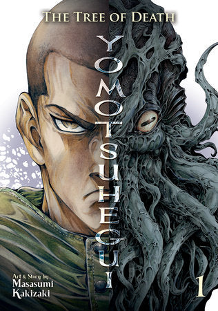 The Tree of Death: Yomotsuhegui Vol. 1 Paperback by Masasumi Kakizaki