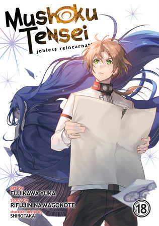 Mushoku Tensei: Jobless Reincarnation (Manga) Vol. 18 Paperback by Rifujin na Magonote; Illustrated by Fujikawa Yuka; Character Designs by Shirotaka