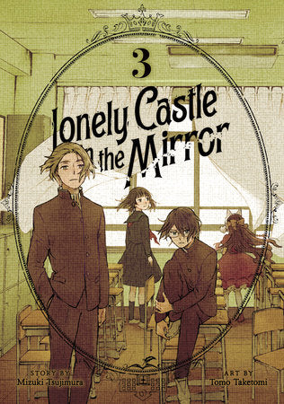 Lonely Castle in the Mirror (Manga) Vol. 3 Paperback by Mizuki Tsujimura; Illustrated by Tomo Taketomi