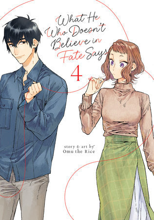 What He Who Doesn't Believe in Fate Says Vol. 4 Paperback by Omu the Rice