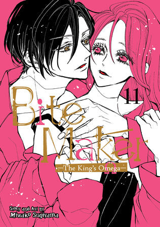 Bite Maker: The King’s Omega Vol. 11 Paperback by Miwako Sugiyama