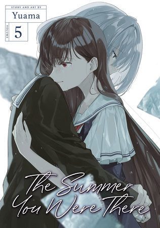 The Summer You Were There Vol. 5 Paperback by Yuama