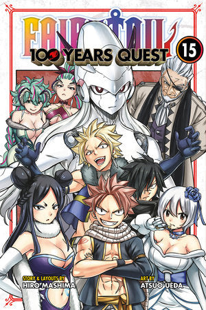FAIRY TAIL: 100 Years Quest 15 Paperback by Story & layouts by Hiro Mashima; art by Atsuo Ueda