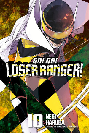 Go! Go! Loser Ranger! 10 Paperback by Negi Haruba
