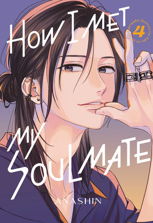 How I Met My Soulmate 4 Paperback by Anashin