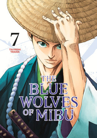 The Blue Wolves of Mibu 7 (Blue Miburo) Paperback by Tsuyoshi Yasuda