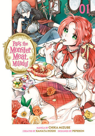 Pass the Monster Meat, Milady! 1 Paperback by Manga by Chika Mizube, story by Kanata Hoshi, character designs by Peperon