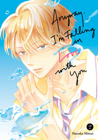 Anyway, I'm Falling In Love With You. 2 Paperback by Haruka Mitsui