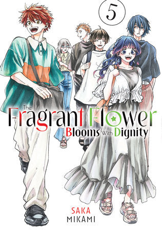 The Fragrant Flower Blooms With Dignity 5 Paperback by Saka Mikami