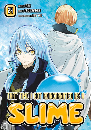 That Time I Got Reincarnated as a Slime 24 TR by Story by Fuse, art by Taiki Kawakami, character designs by Mitz Vah