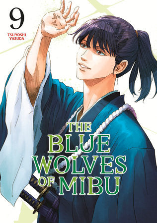 The Blue Wolves of Mibu 9 (Blue Miburo) Paperback by Tsuyoshi Yasuda