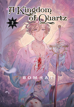 A Kingdom of Quartz 2 Paperback by Bomhat