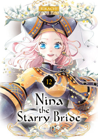 Nina the Starry Bride 12 Paperback by RIKACHI