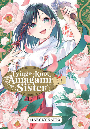 Tying the Knot With an Amagami Sister 13 Paperback by Marcey Naito