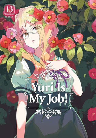 Yuri Is My Job! 13 Paperback by Miman