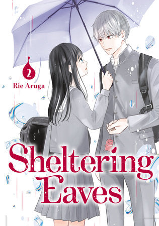 Sheltering Eaves 2 Paperback by Rie Aruga