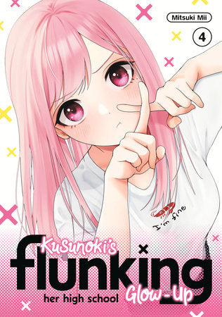 Kusunoki's Flunking Her High School Glow-Up 4 Paperback by Mitsuki Mii