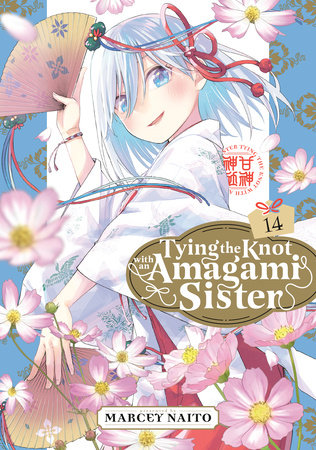 Tying the Knot With an Amagami Sister 14 Paperback by Marcey Naito