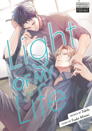 Light of My Life Paperback by Manga by Takiba; Story by Fuuko Minami