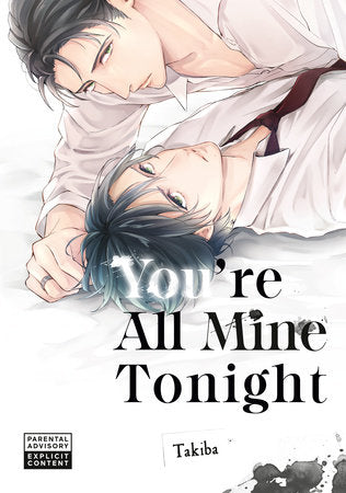 You're All Mine Tonight Paperback by Takiba