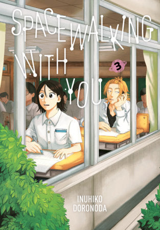 Spacewalking With You 3 Paperback by Inuhiko Doronoda