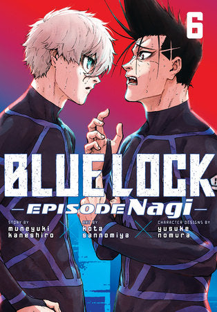 Blue Lock: Episode Nagi 6 Paperback by By Kota Sannomiya; Created by Muneyuki Kaneshiro; Character Designs by Yusuke Nomura