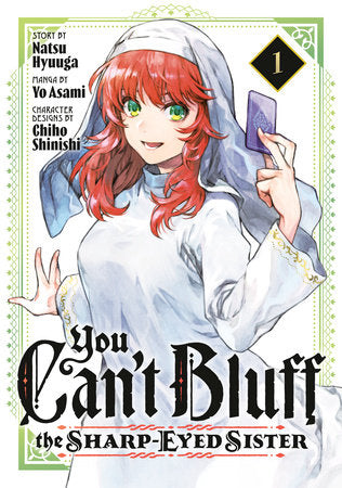 You Can't Bluff the Sharp-Eyed Sister 1 Paperback by Story by Natsu Hyuuga; Manga by Yo Asami; Character designs by Chiho Shinishi