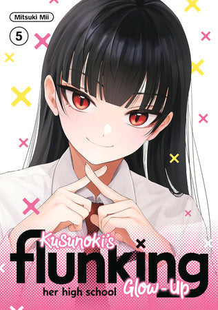 Kusunoki's Flunking Her High School Glow-Up 5 Paperback by Mitsuki Mii