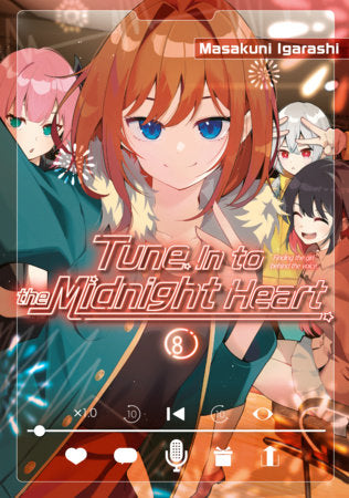 Tune In to the Midnight Heart 8 Paperback by Masakuni Igarashi