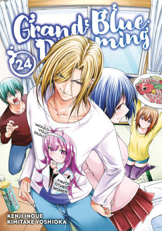 Grand Blue Dreaming 24 Paperback by Kimitake Yoshioka; created by Kenji Inoue