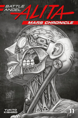 Battle Angel Alita: Mars Chronicle 11 Paperback by Yukito Kishiro