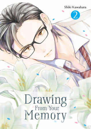 Drawing From Your Memory 2 Paperback by Shiki Kawabata