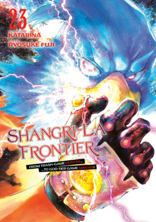 Shangri-La Frontier 23 Paperback by Story by Katarina; Manga by Ryosuke Fuji