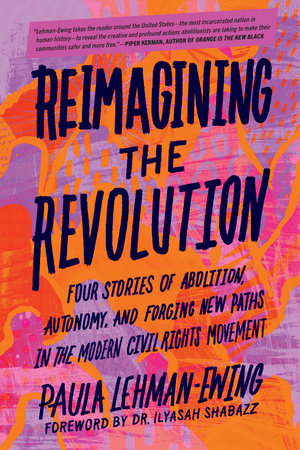 Reimagining the Revolution Paperback by Paula Lehman-Ewing