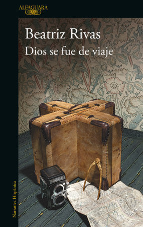 Dios se fue de viaje / God Went on a Trip Paperback by Beatriz Rivas