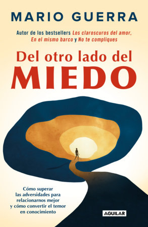 Del otro lado del miedo / On the Other Side of Fear Paperback by Mario Guerra