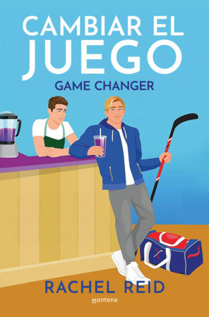 Cambiar el juego / Game Changer Paperback by Rachel Reid