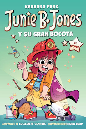 Junie B. Jones y su gran bocota. El cómic / Junie B. Jones and Her Big Fat Mouth: The Graphic Novel Paperback by Barbara Park