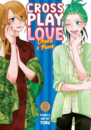 Crossplay Love: Otaku x Punk Vol. 9 Paperback by Toru