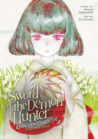 Sword of the Demon Hunter: Kijin Gentosho (Manga) Vol. 5 Paperback by Motoo Nakanishi; Illustrated by Yu Satomi