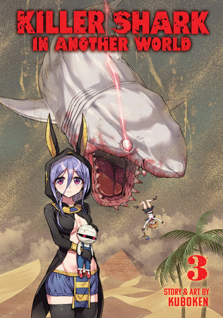 Killer Shark in Another World Vol. 3 Paperback by Kuboken